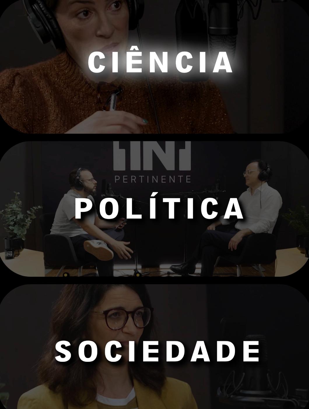 Podcast [IN] Pertinente - Política